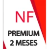 NF Premium 2 meses